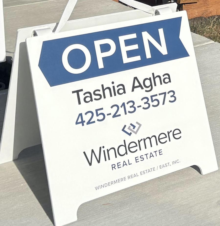 Tashia Agha open house sign - Windermere Real Estate